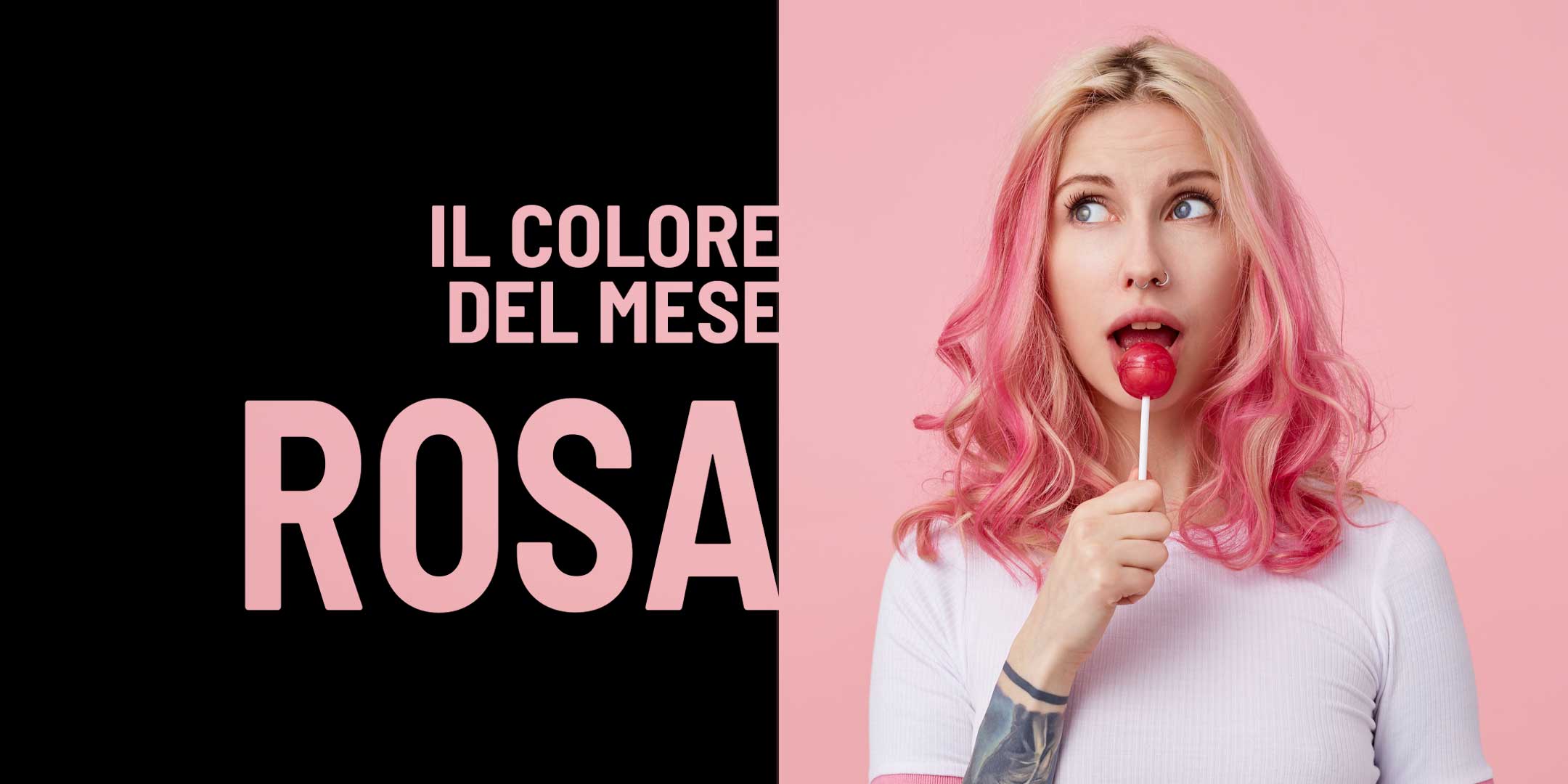 Il colore del mese: rosa