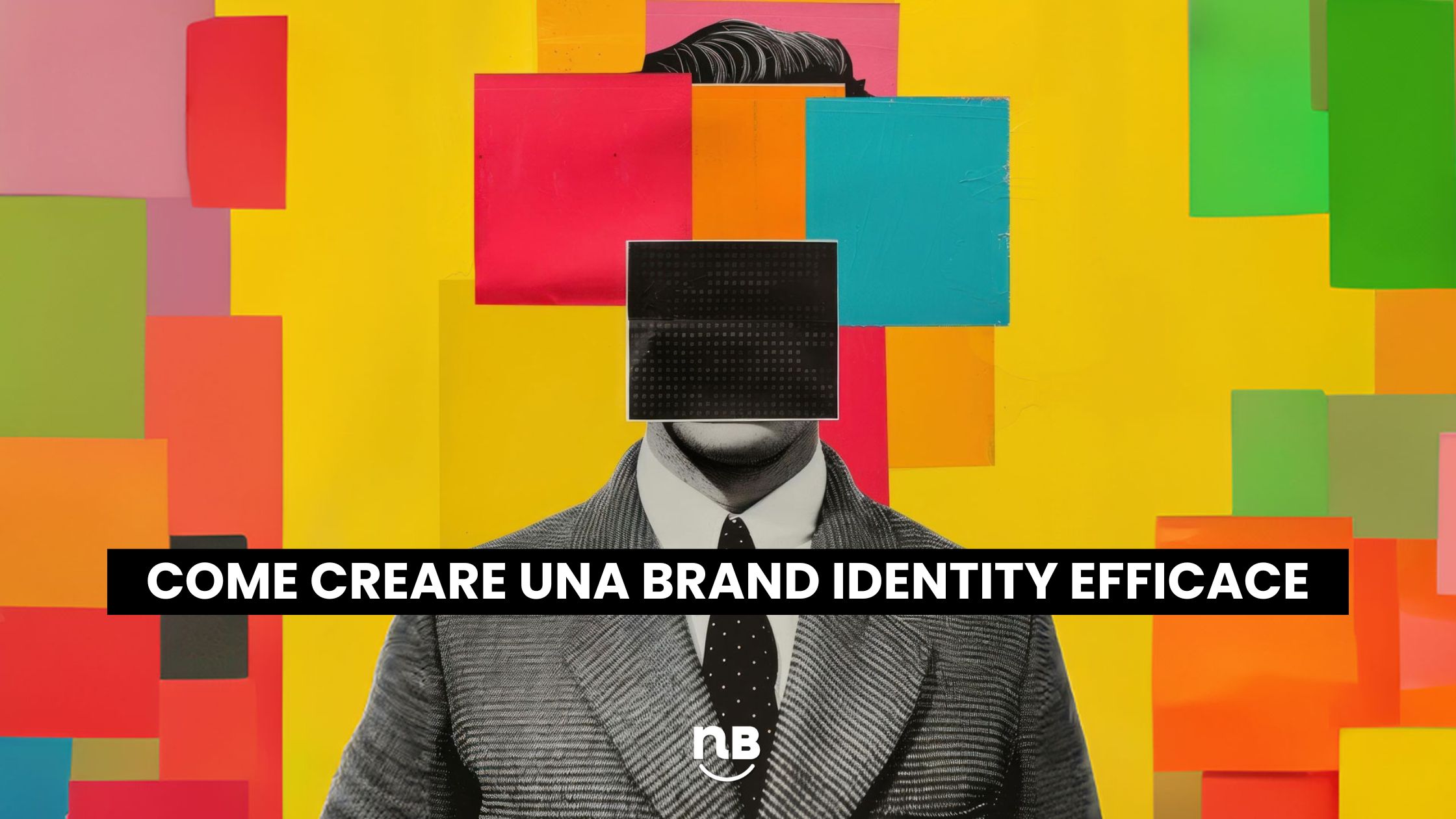 Come creare una brand identity efficace
